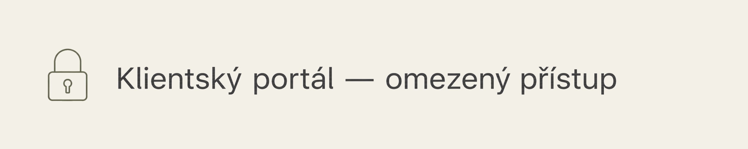 02-klientsky-portal-omezeny-pristup-F3F0E8 02-klientsky-portal-omezeny-pristup-F3F0E8
